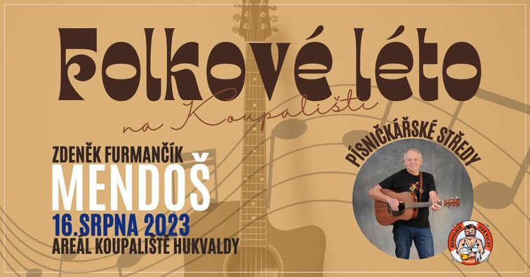 KONCERT: Folkové léto 2023 - Zdeněk Mendoš Furmančík