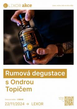 Rumová degustace s Ondrou Topičem